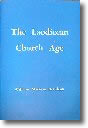 The Laodicean Church Age Book The Laodicean Church Age Book